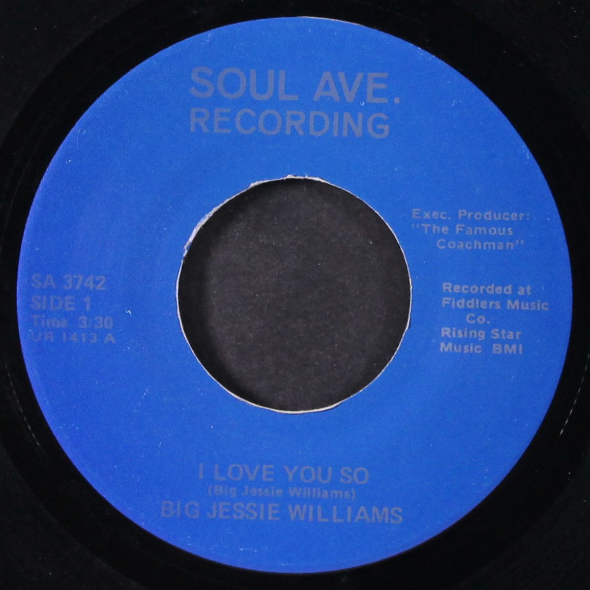 i love you so / woman don't be no fool by BIG JESSIE WILLIAMS