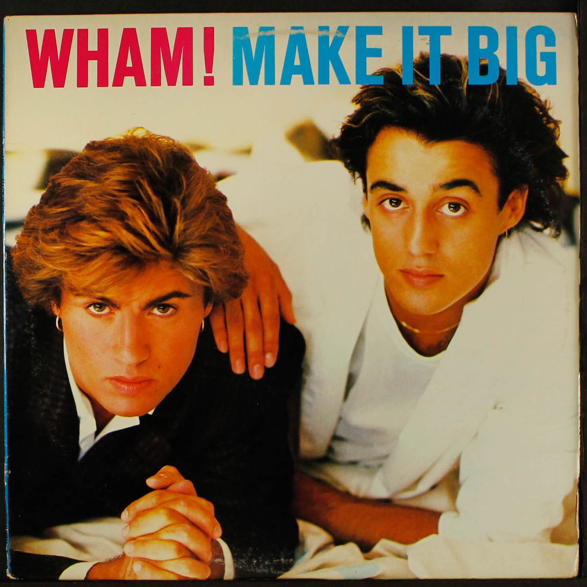 make it big by WHAM!