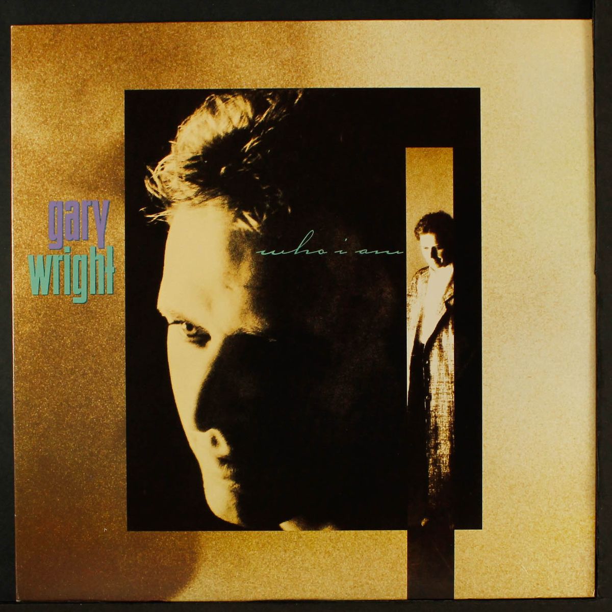 who i am by GARY WRIGHT