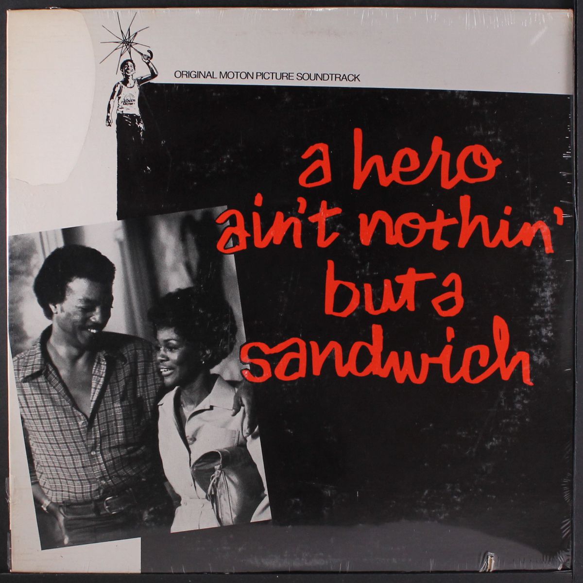 a hero ain't nothin' but a sandwich by SOUNDTRACK