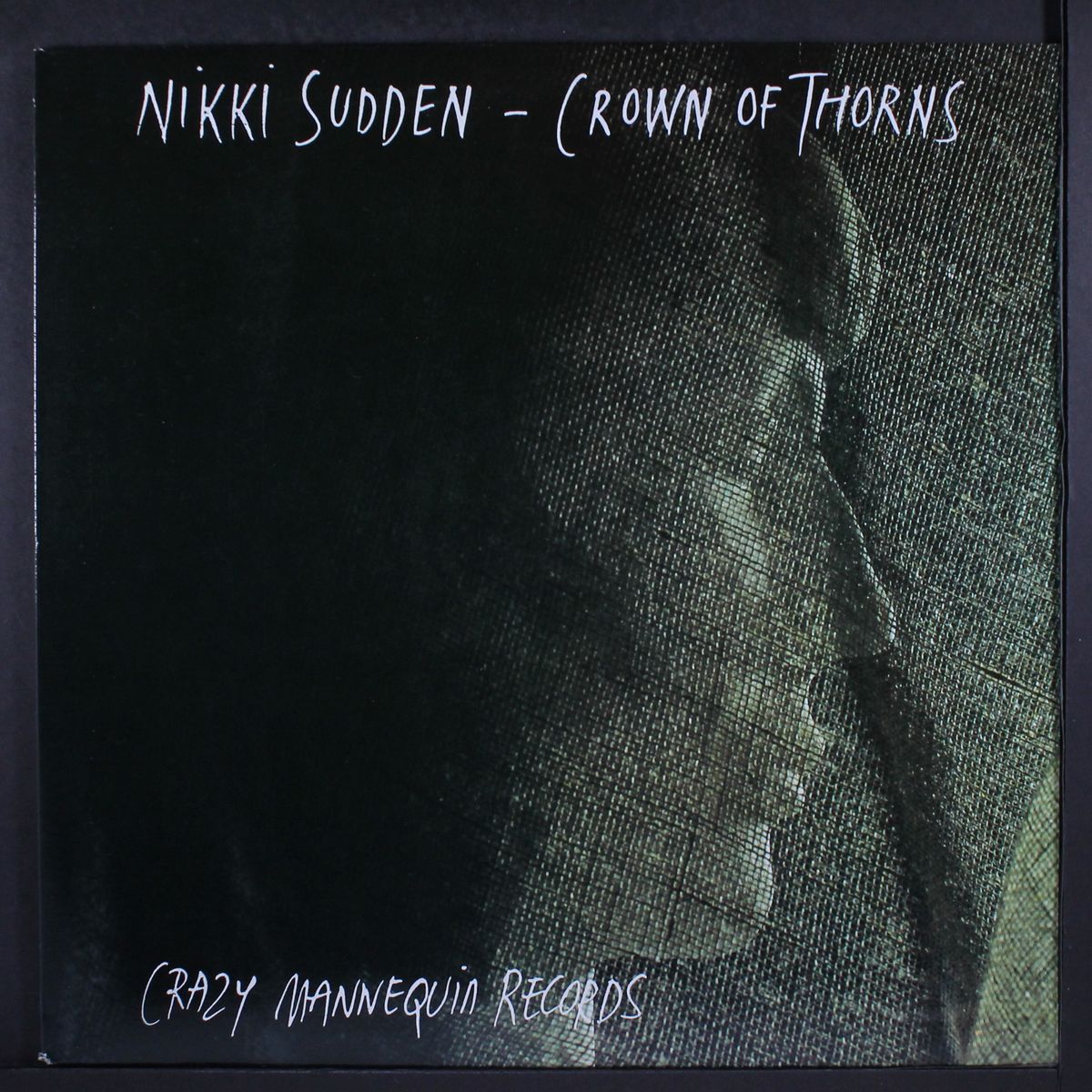 crown of thorns by NIKKI SUDDEN