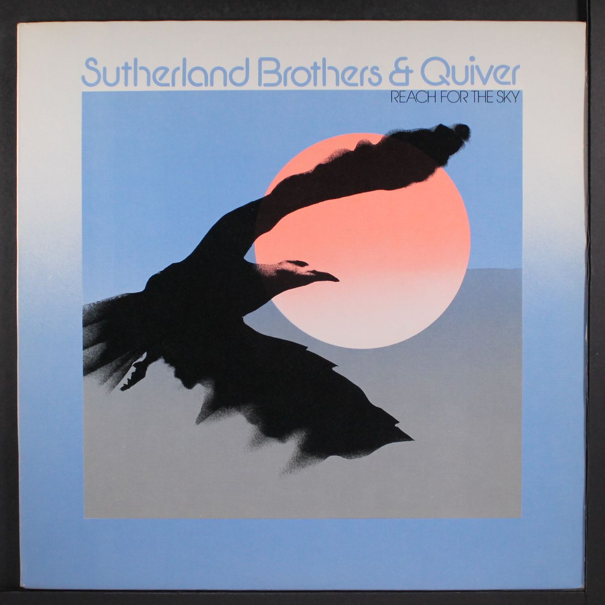 reach for the sky by SUTHERLAND BROTHERS & QUIVER