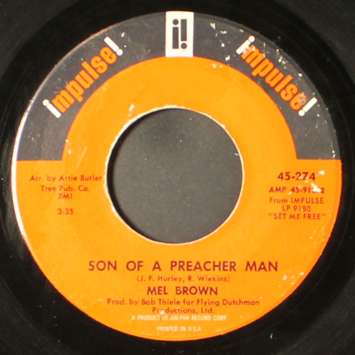 son of a preacher man / set me free by MEL BROWN