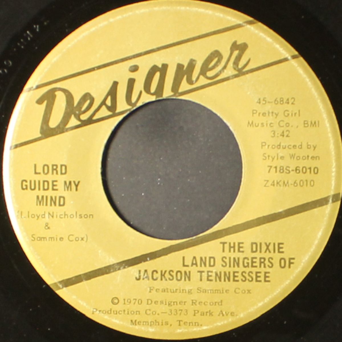 lord guide my mind / nobody's fault but mine by DIXIE LAND SINGERS OF JACKSON TENNESSEE
