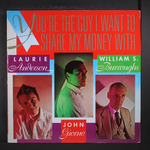 LAURIE ANDERSON, BURROUGHS, GIORNO