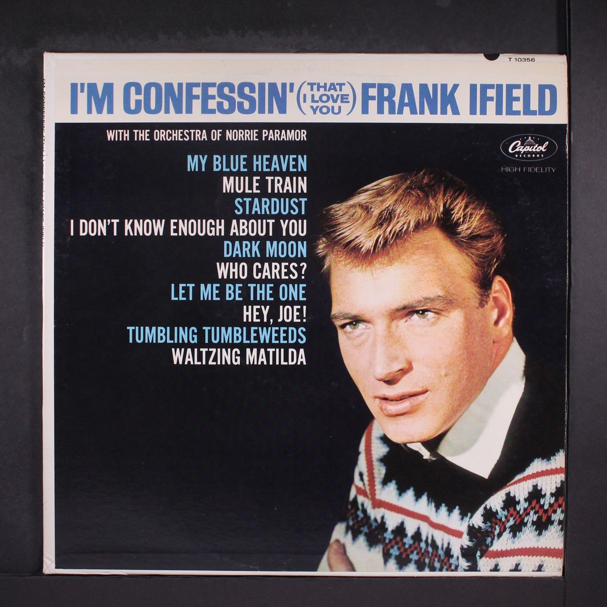 i'm confessin' (that i love you) by FRANK IFIELD