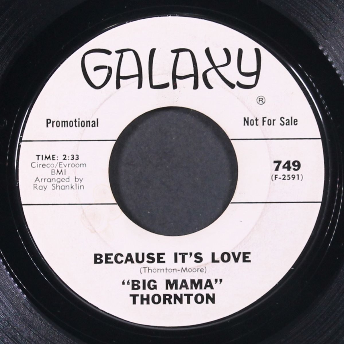 because it's love / life goes on by BIG MAMA THORNTON