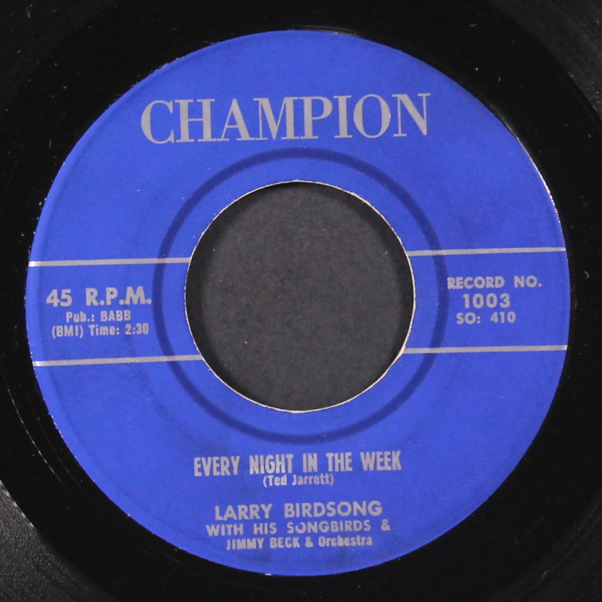 every night in the week / live the life i sing about by LARRY BIRDSONG