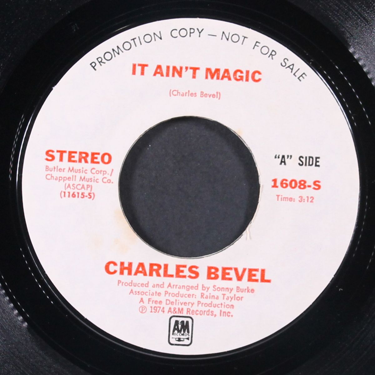 it ain't magic / don't lie to me by CHARLES BEVEL