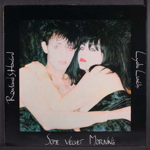 LYDIA LUNCH & ROWLAND S. HOWARD