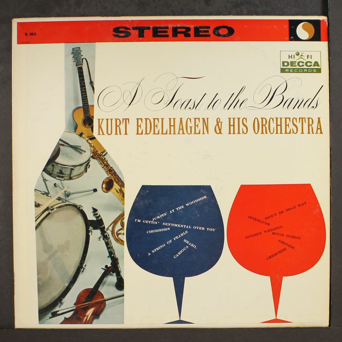 a toast to the bands by KURT EDELHAGEN