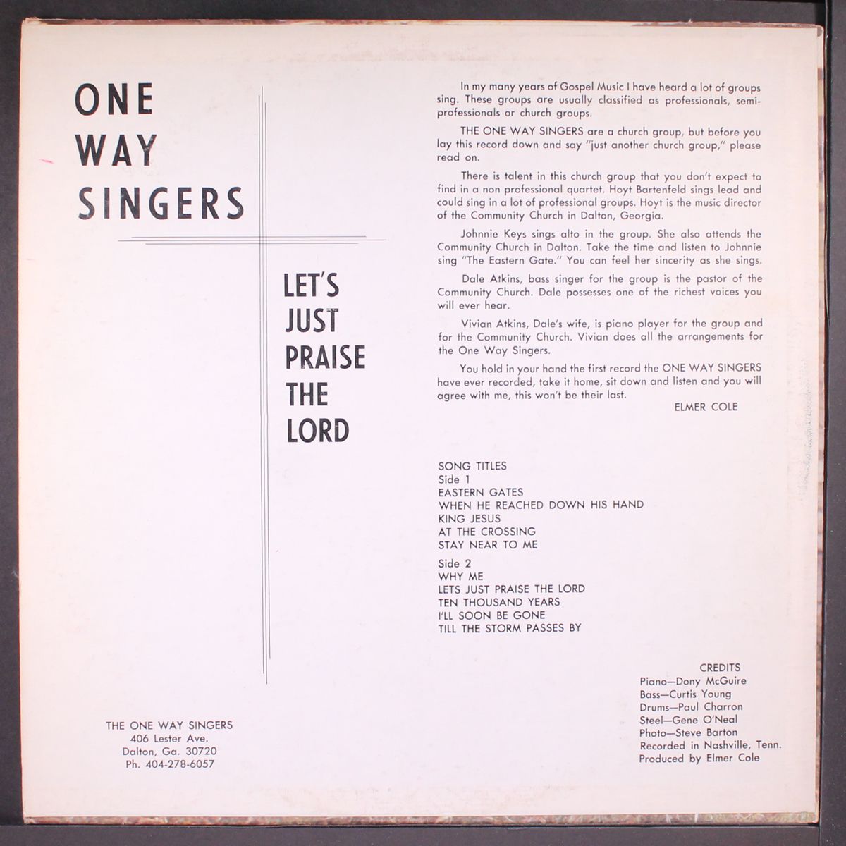 let's just praise the lord by ONE WAY SINGERS