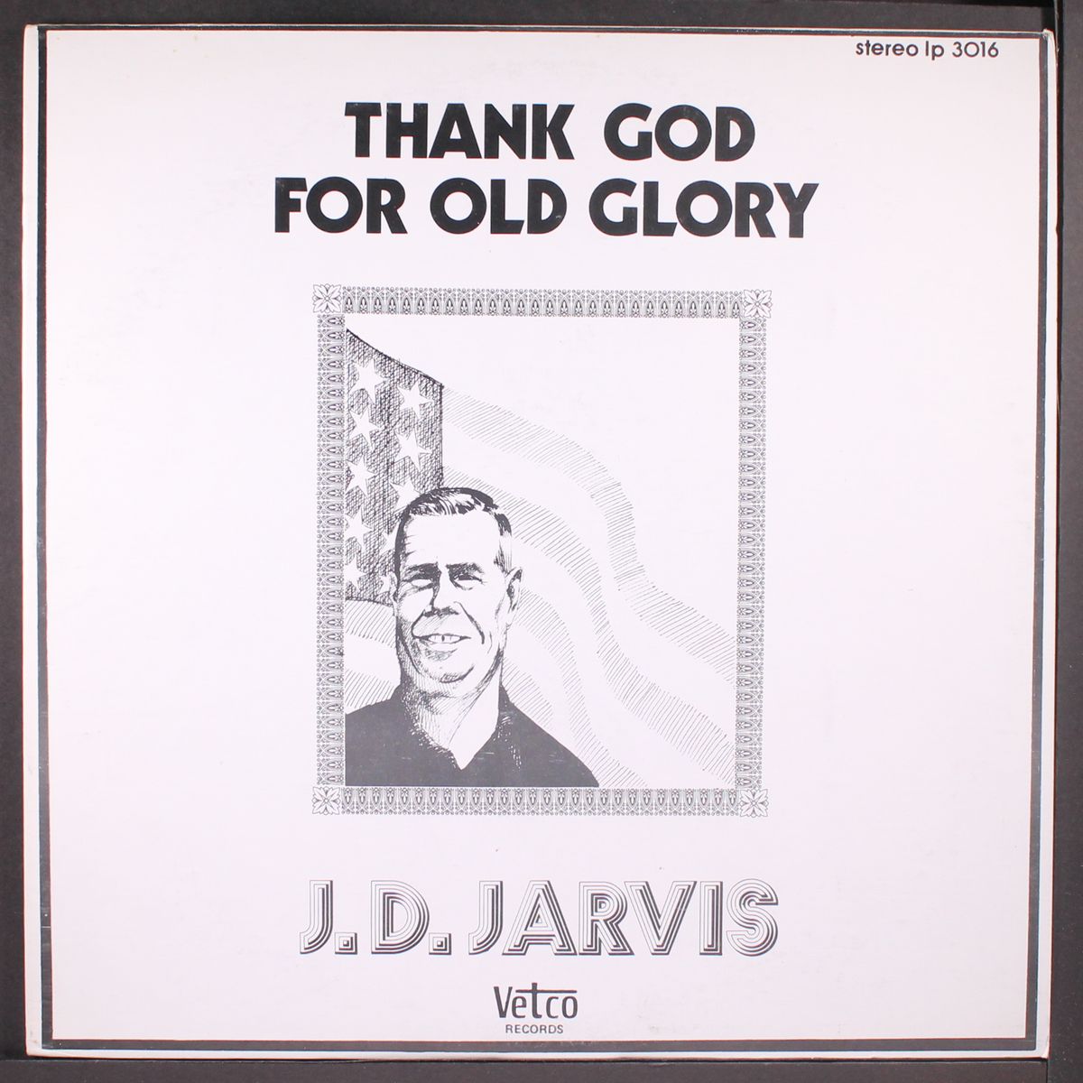 thank god for old glory by J.D. JARVIS