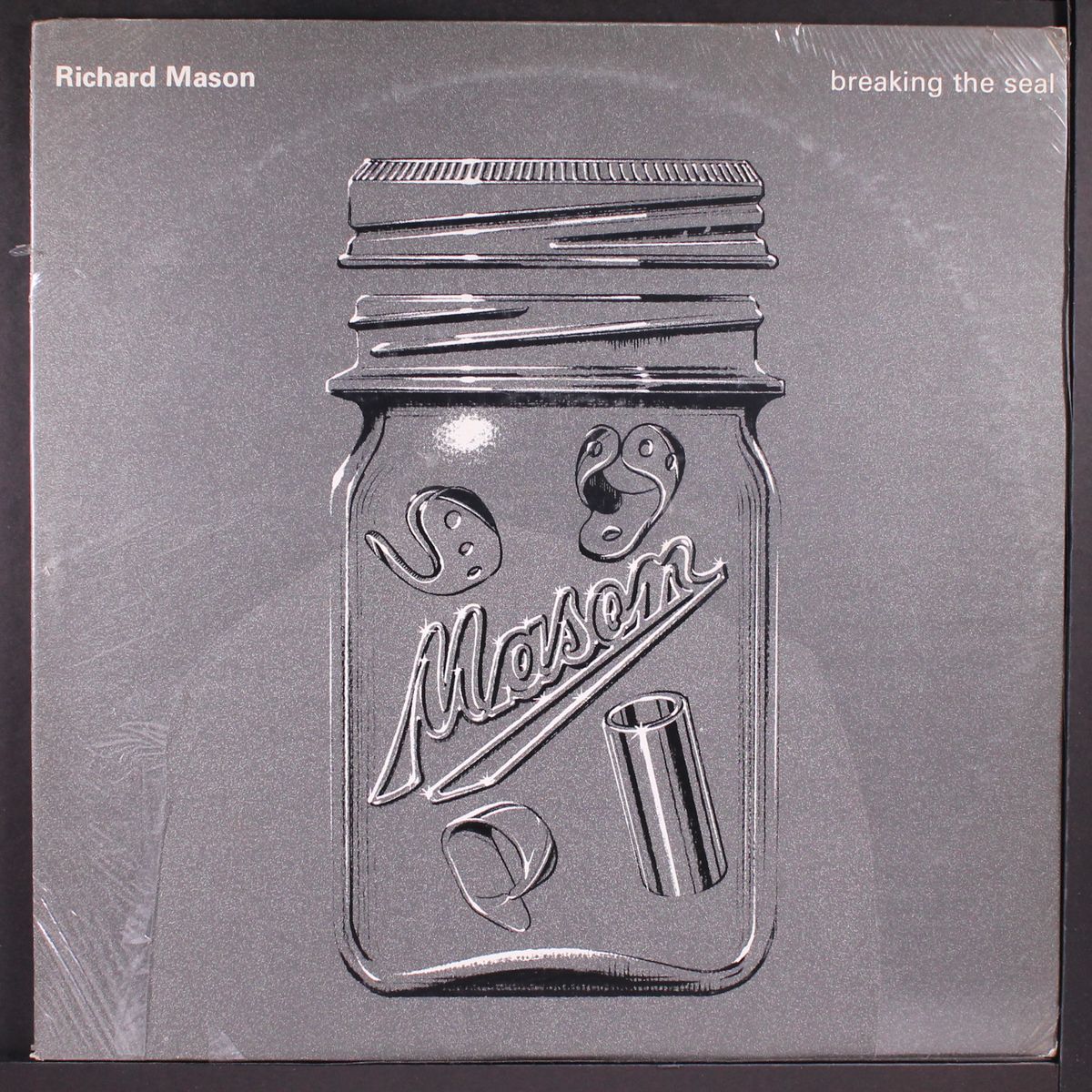 breaking the seal by RICHARD MASON