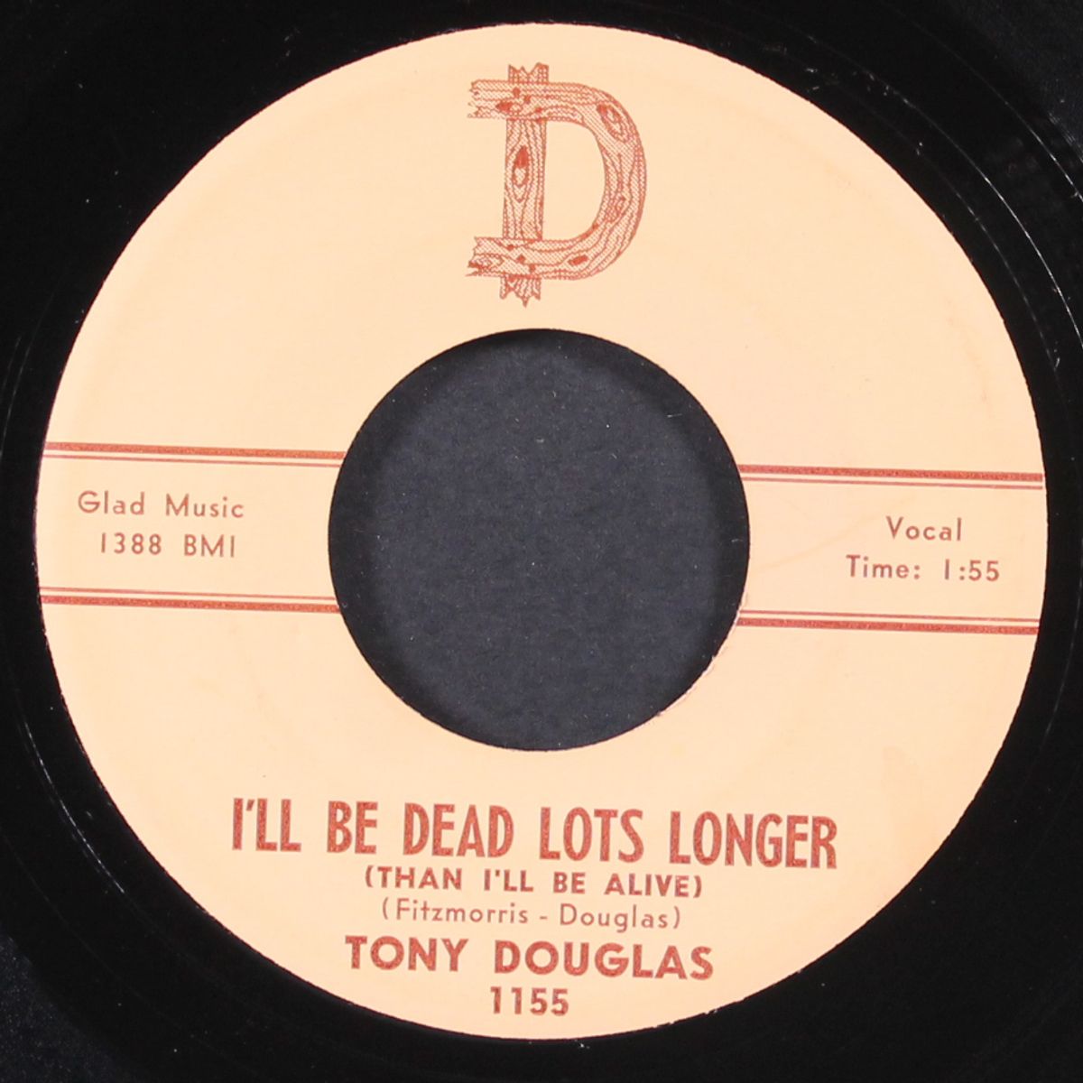 i'll be dead lots longer / familiar heartaches by TONY DOUGLAS