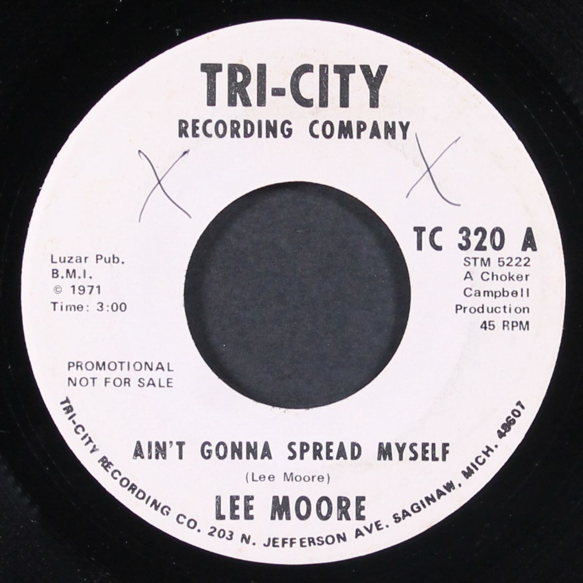 ain't gonna spread myself / i been down too long by LEE MOORE