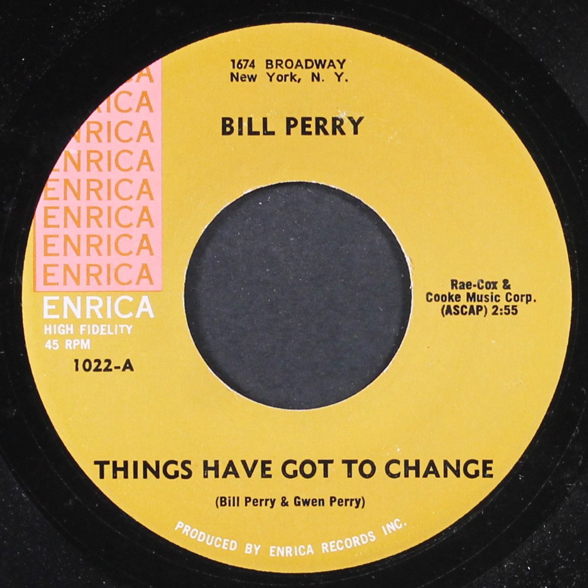 things have got to change / got to make her mine by BILL PERRY