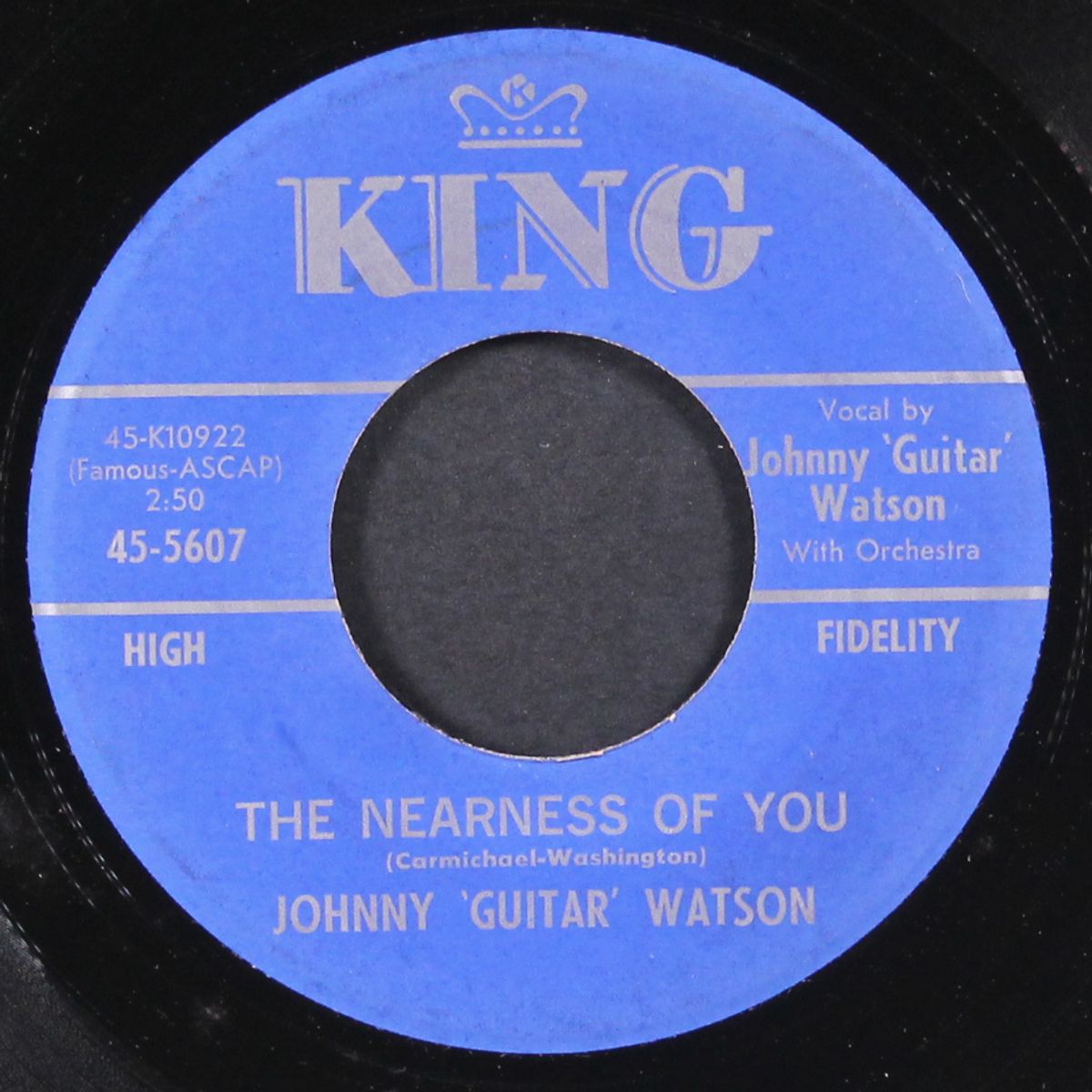i just wants me some love / the nearness of you by JOHNNY 'GUITAR' WATSON