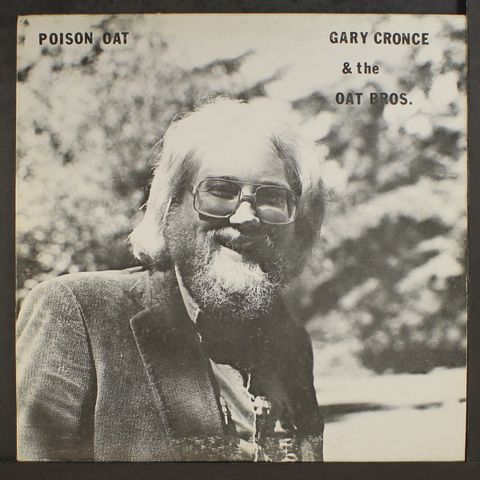 GARY CRONCE & OAT BROS