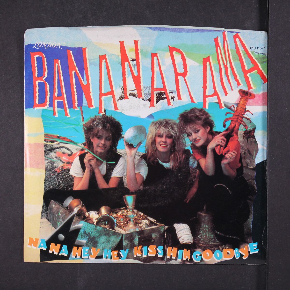 na na hey hey kiss him goodbye / tell tale signs by BANANARAMA