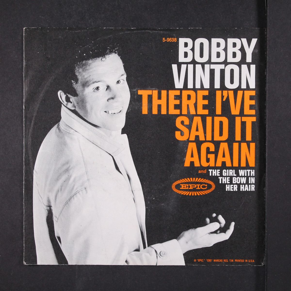 there! i've said it again / the girl with the boy in her hair by BOBBY VINTON