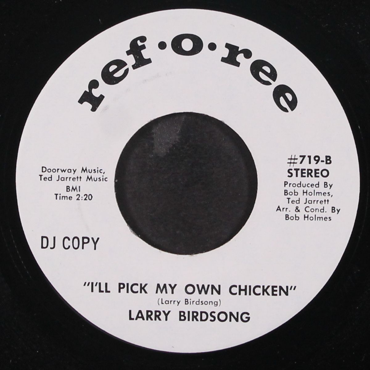 i'd like to try it one more time / i'll pick my own chicken by LARRY BIRDSONG