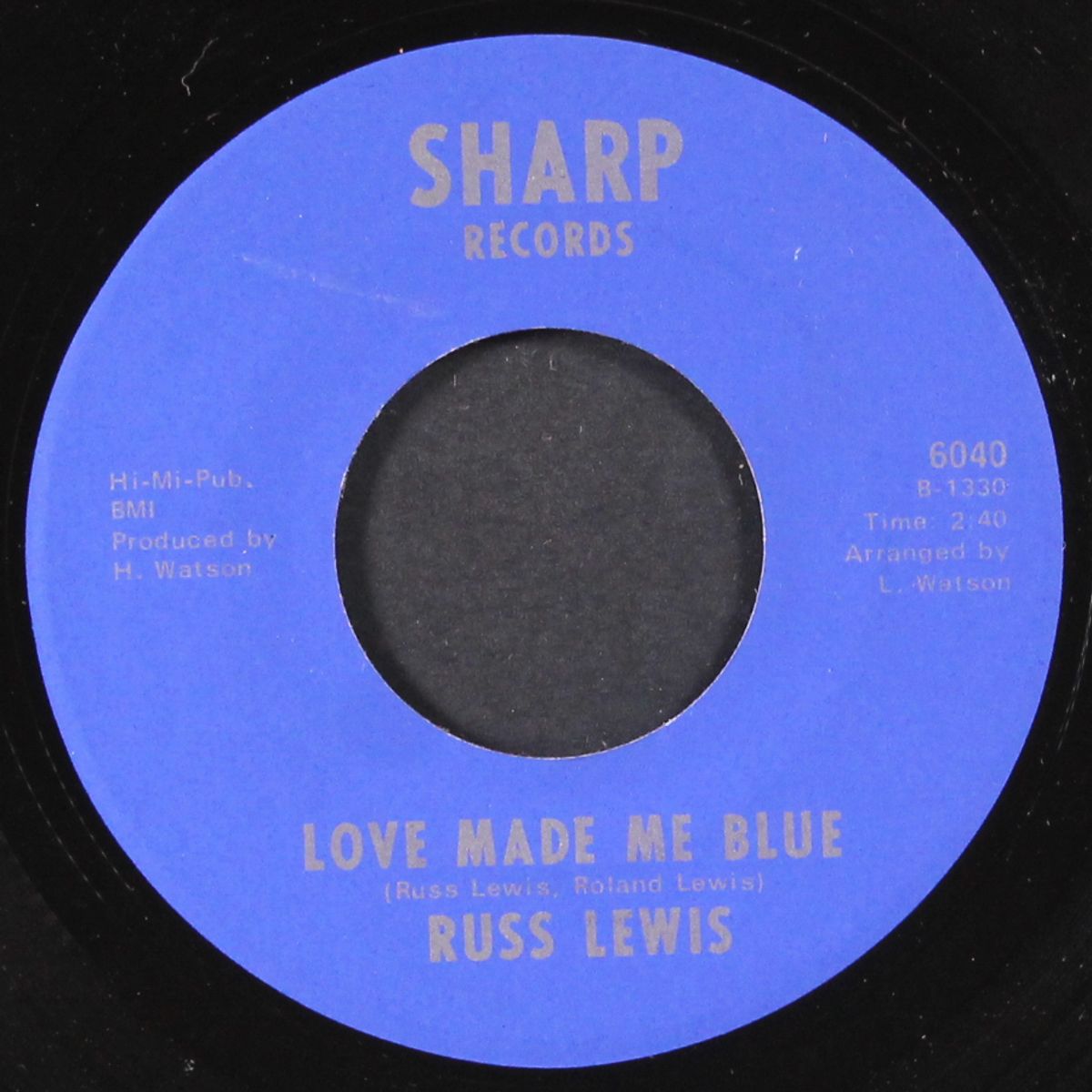 love made me blue / brand new recipe by RUSS LEWIS