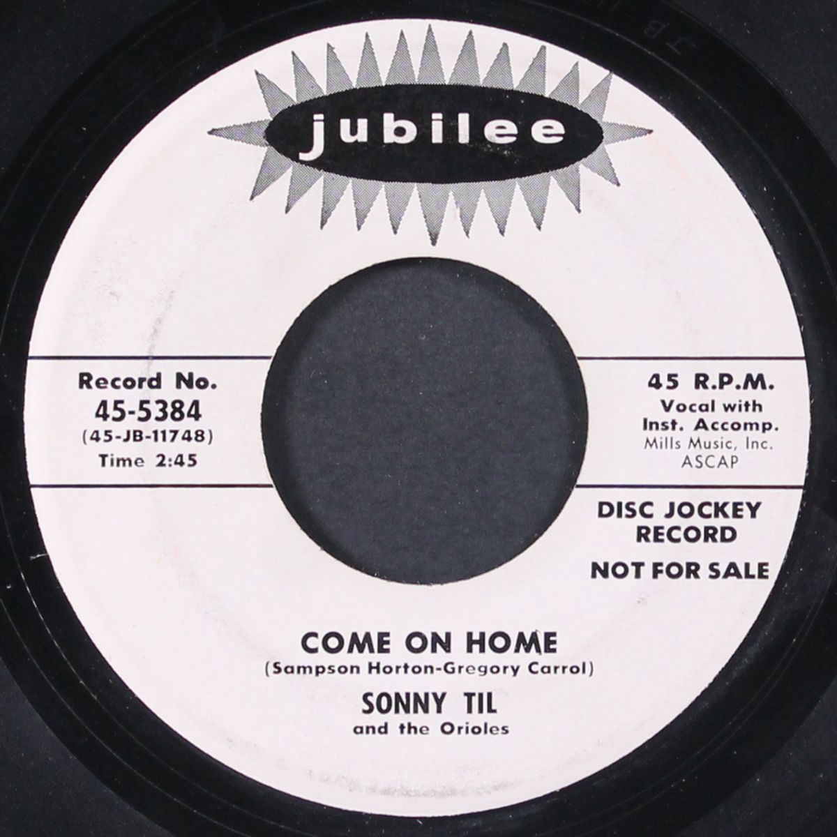 come on home / the first of summer by SONNY TIL & ORIOLES