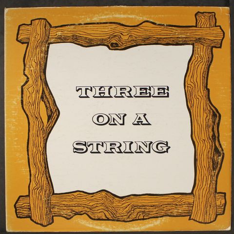 THREE ON A STRING