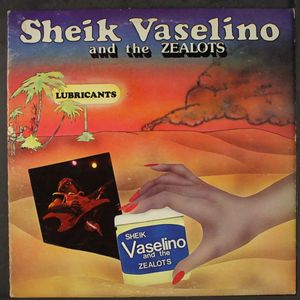 SHEIK VASELINO & ZEALOTS
