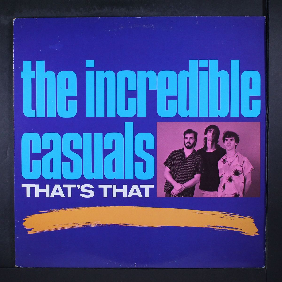 that's that by INCREDIBLE CASUALS