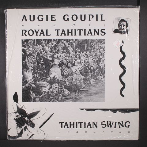 AUGIE GOUPIL & ROYAL TAHITIANS