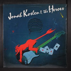 JONAH KOSLEN & HEROES