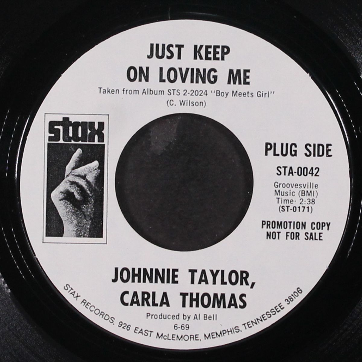 just keep on loving me / my life by JOHNNIE TAYLOR & CARLA THOMAS