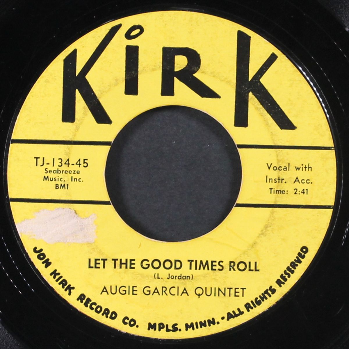 let the good times roll / ivy league baby by AUGIE GARCIA QUINTET