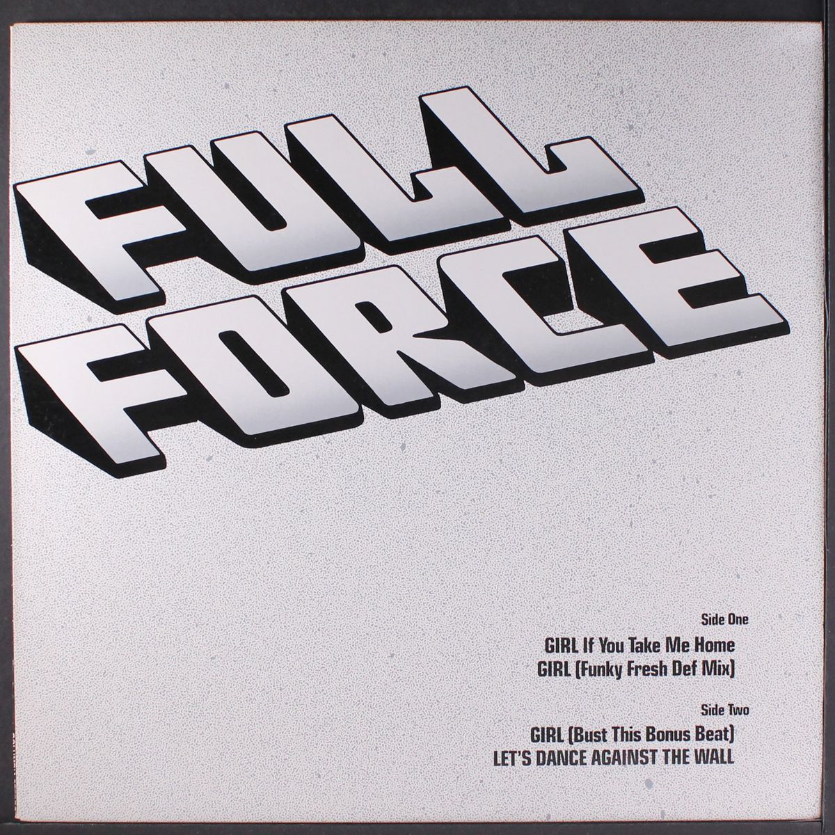 girl if you take me home by FULL FORCE
