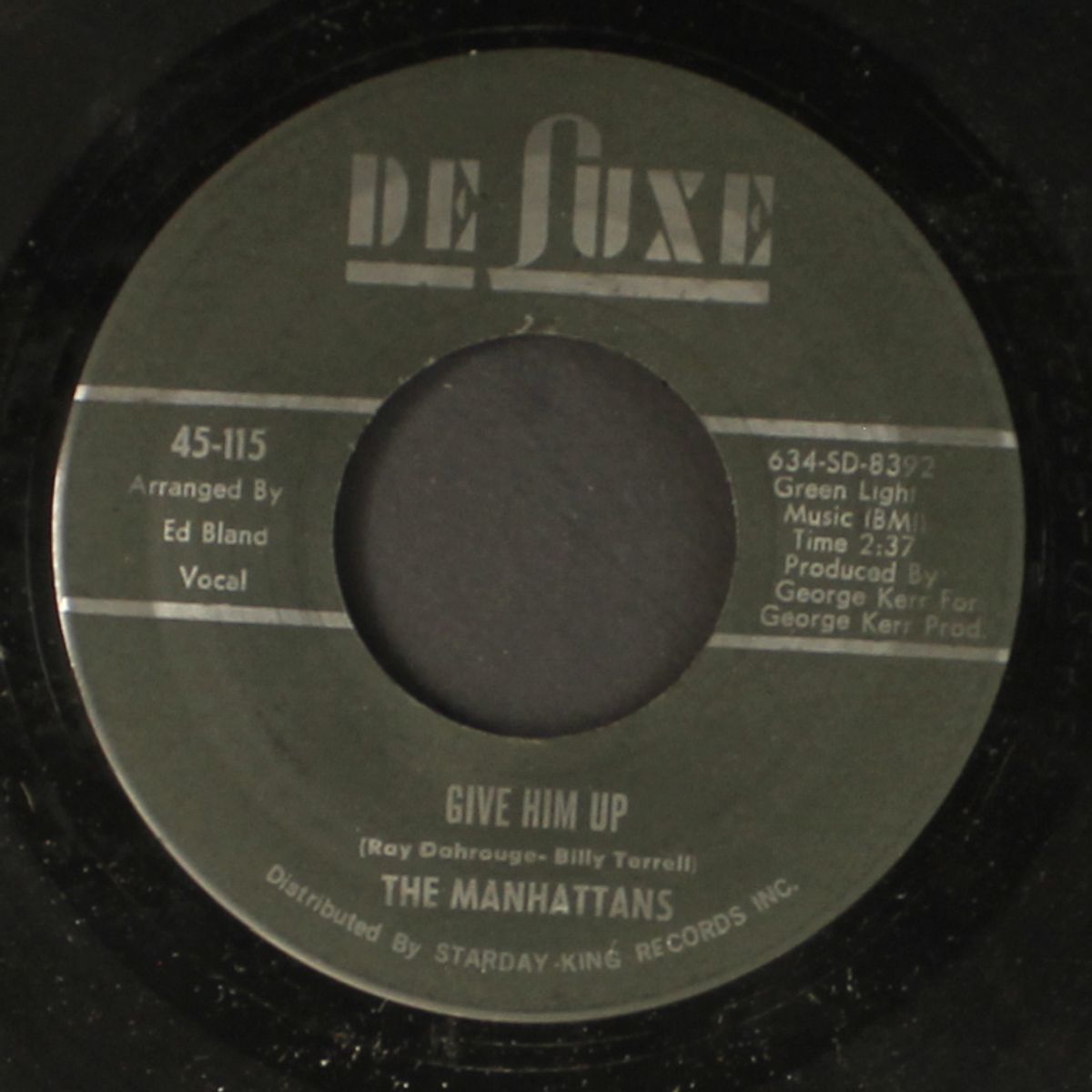 give him up / it's gonna take a lot to bring me back by MANHATTANS