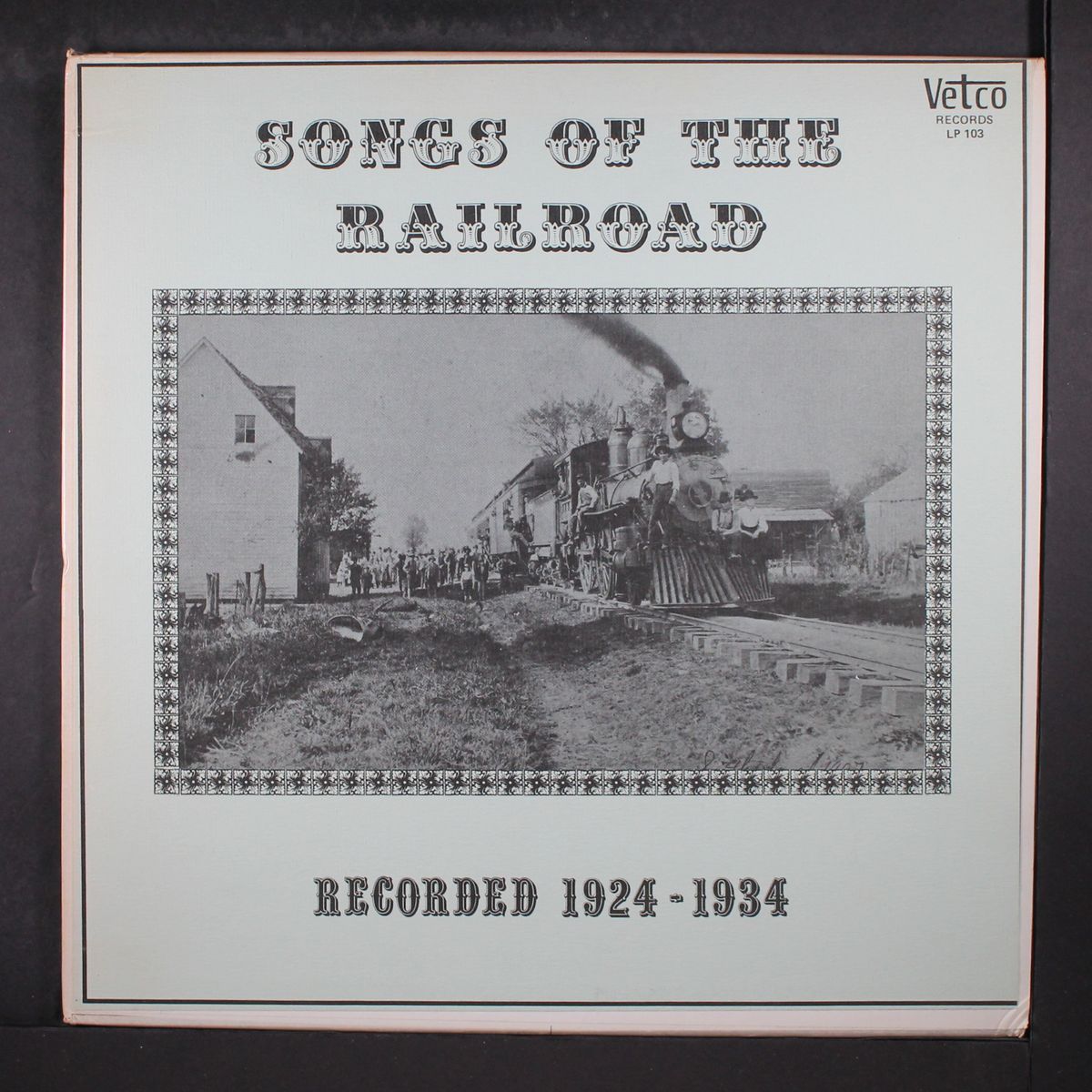 songs of the railroad 1924-34 by VARIOUS