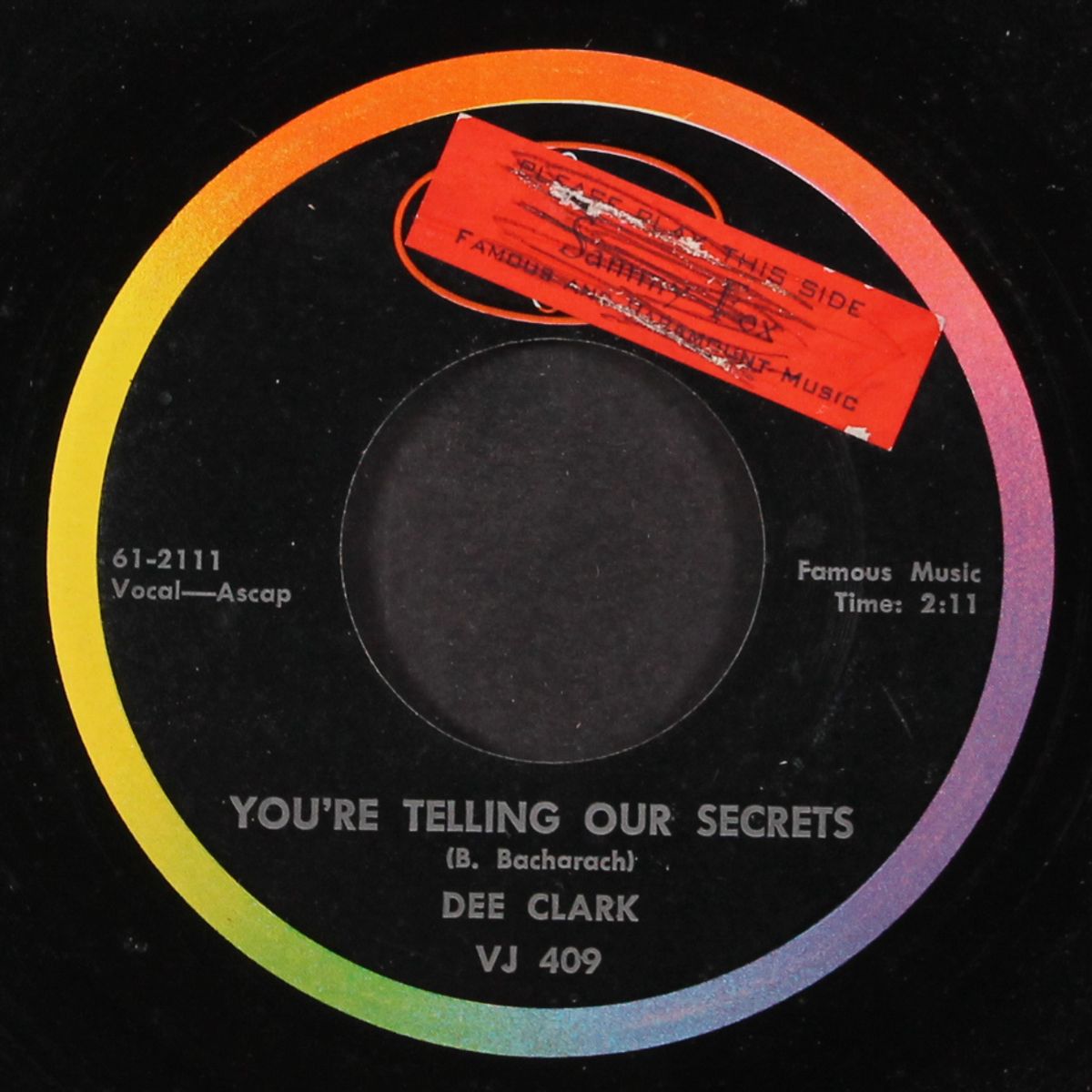 don't walk away from me / you're telling our secrets by DEE CLARK
