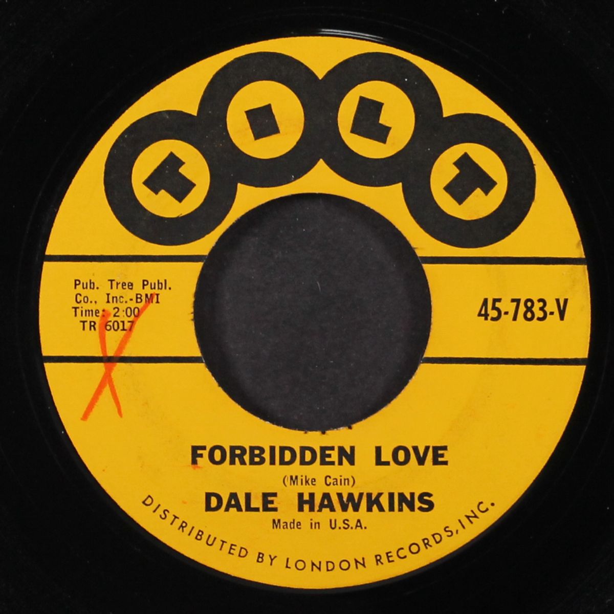 forbidden love / wish i hadn't called home by DALE HAWKINS