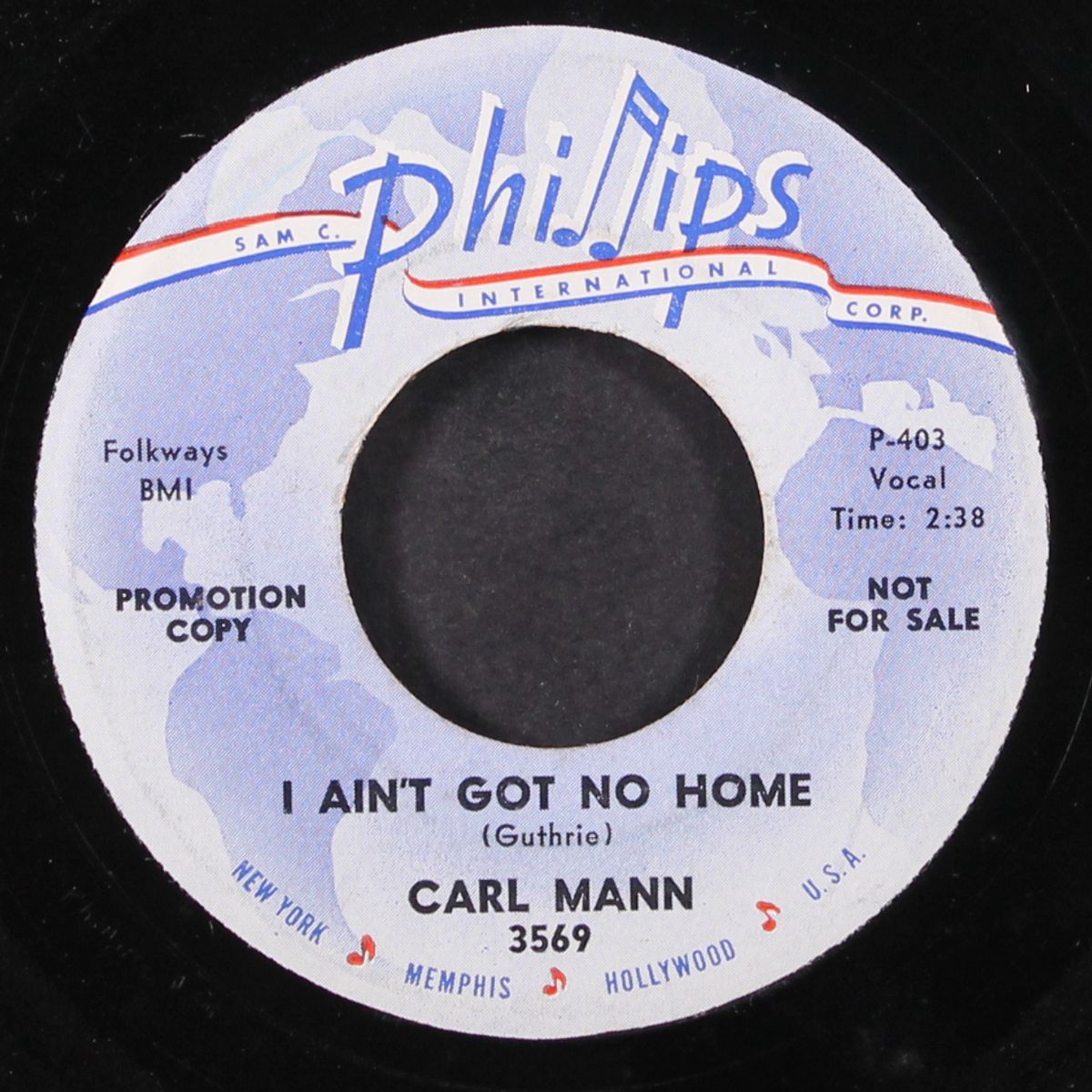 i ain't got no home / if i could change you by CARL MANN