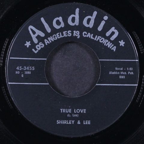 true love / when day is done by SHIRLEY & LEE