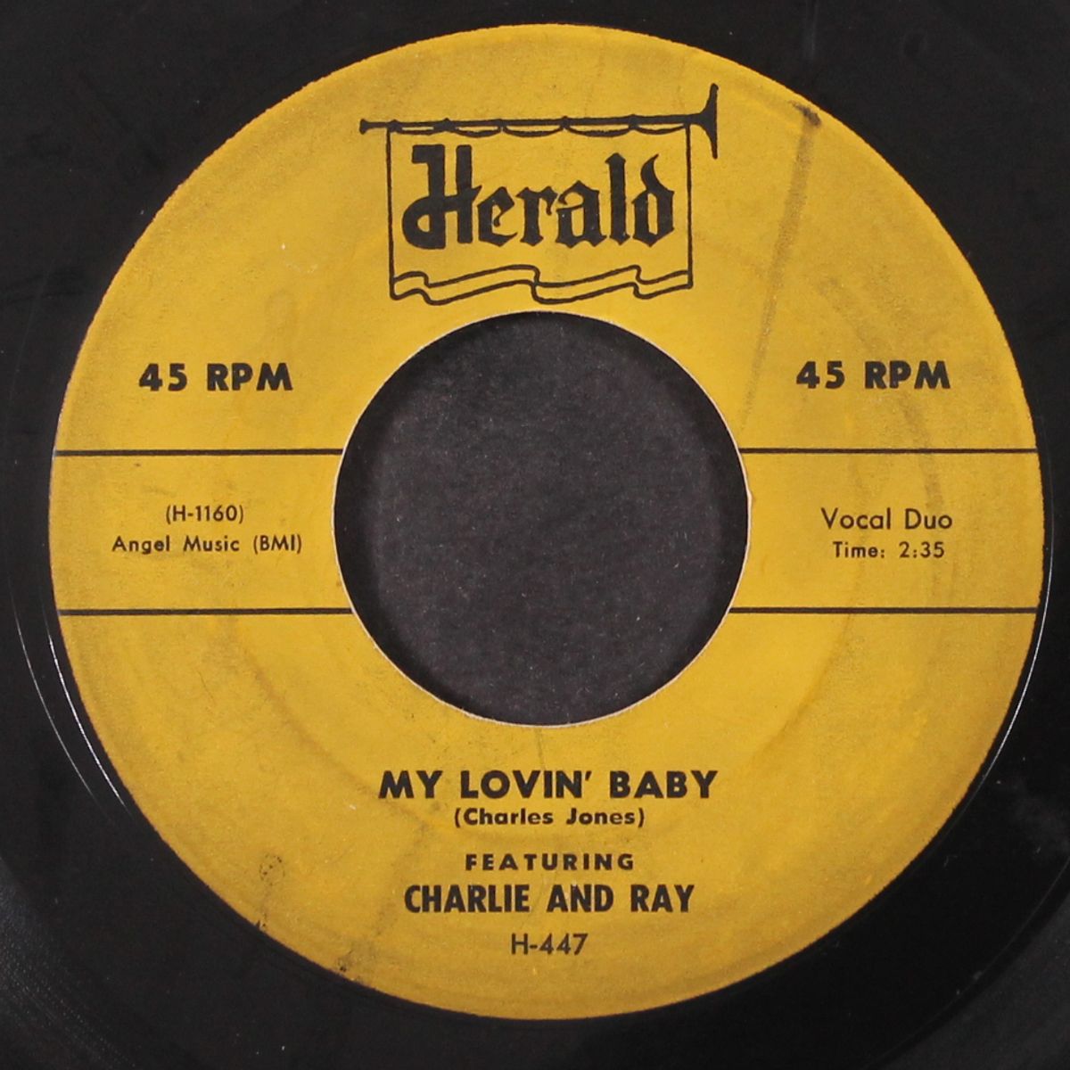 my lovin' baby / take a look at me by CHARLIE & RAY