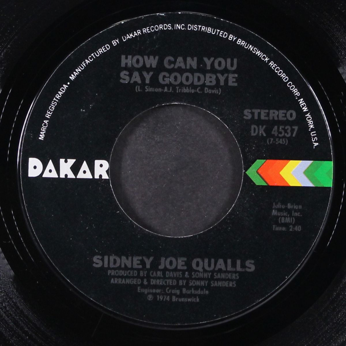 how can you say goodbye / i enjoy loving you by SIDNEY JOE QUALLS