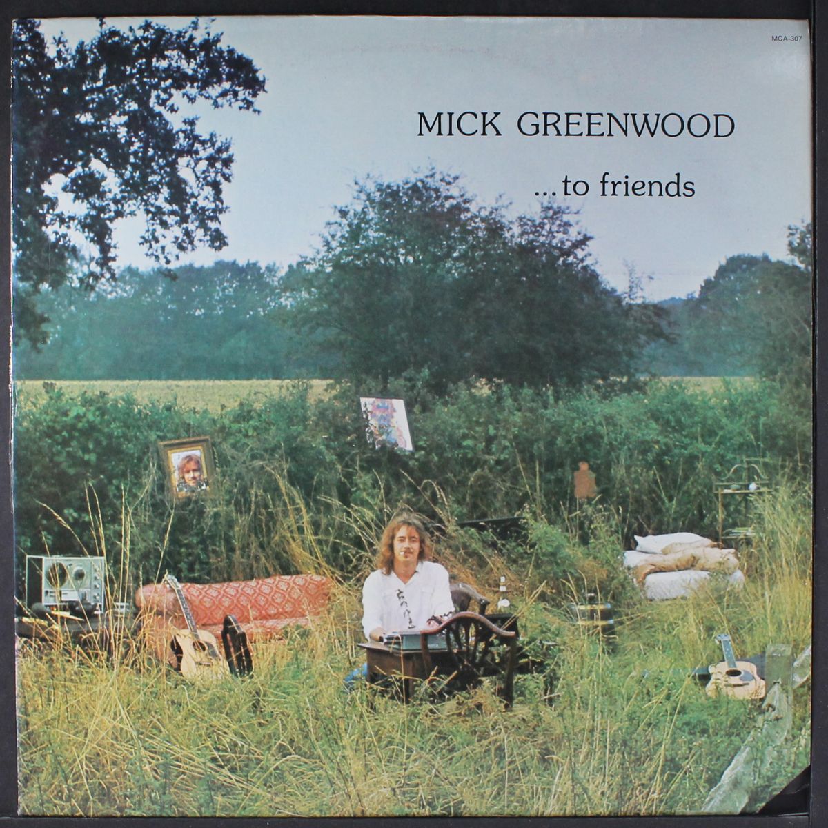 to friends by MICK GREENWOOD