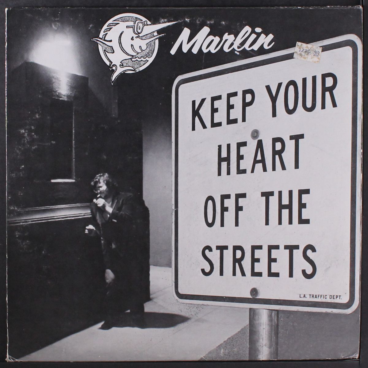 keep your heart off the streets by MARLIN