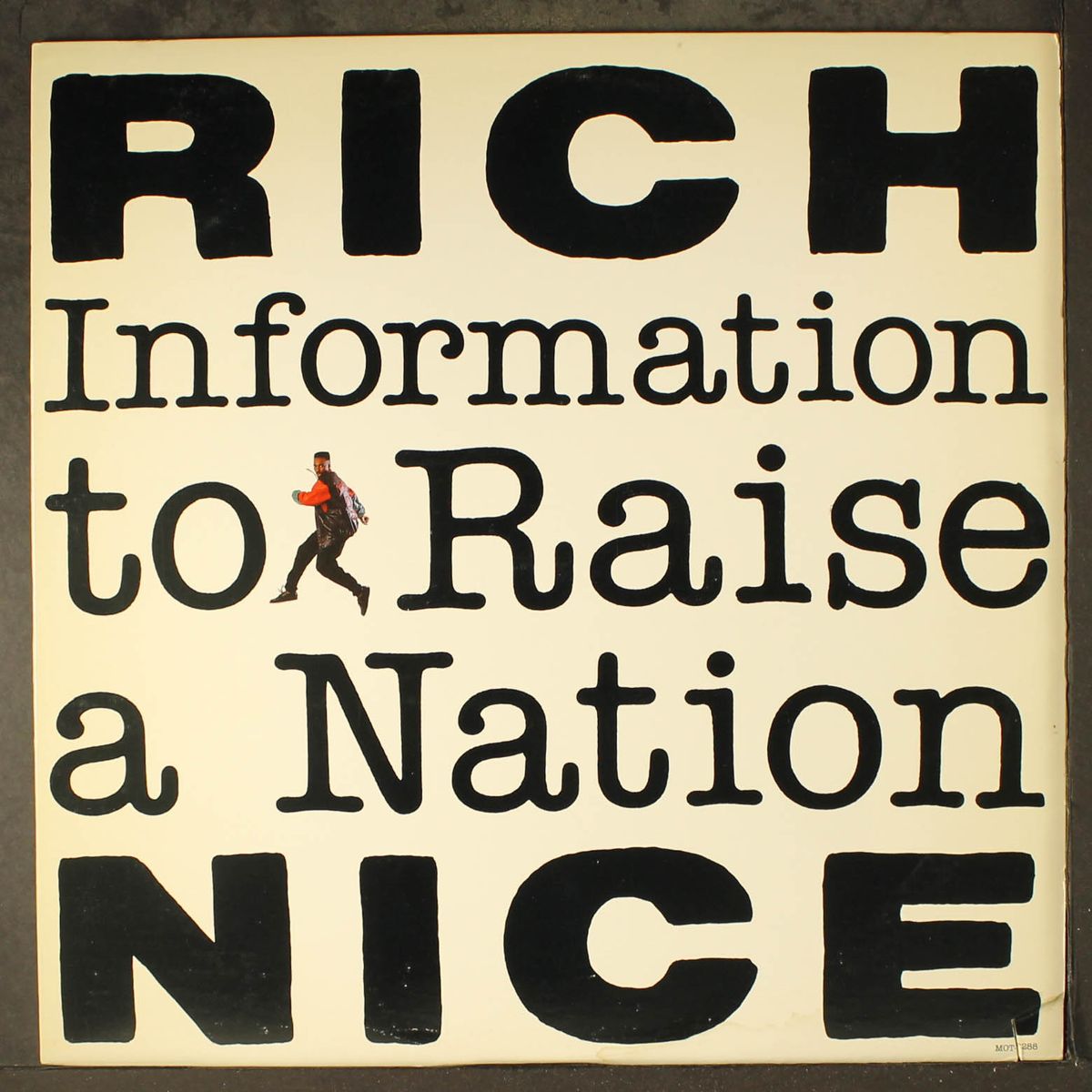 information to raise a nation by RICH NICE