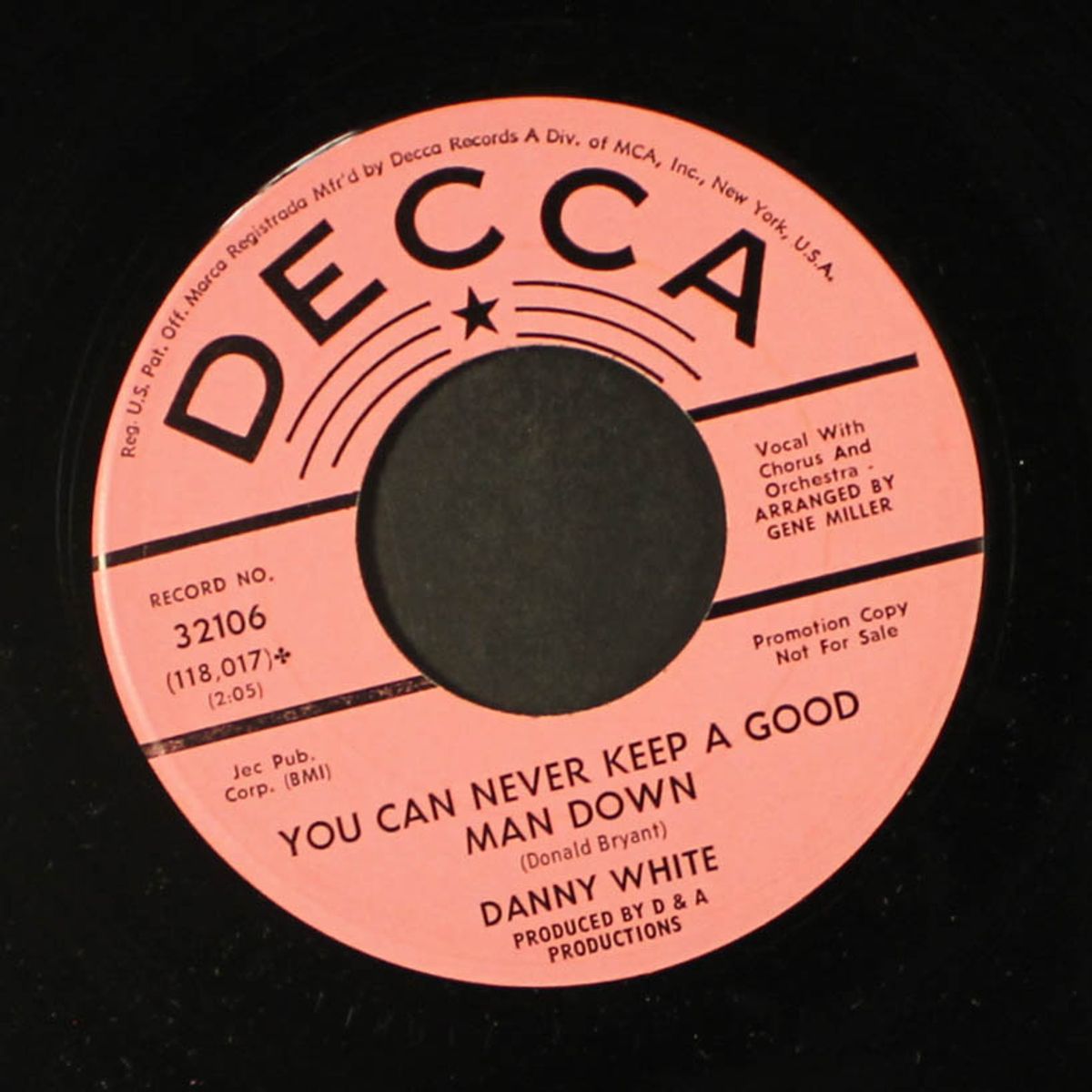 kiss tomorrow goodbye / you can never keep a good man down by DANNY WHITE