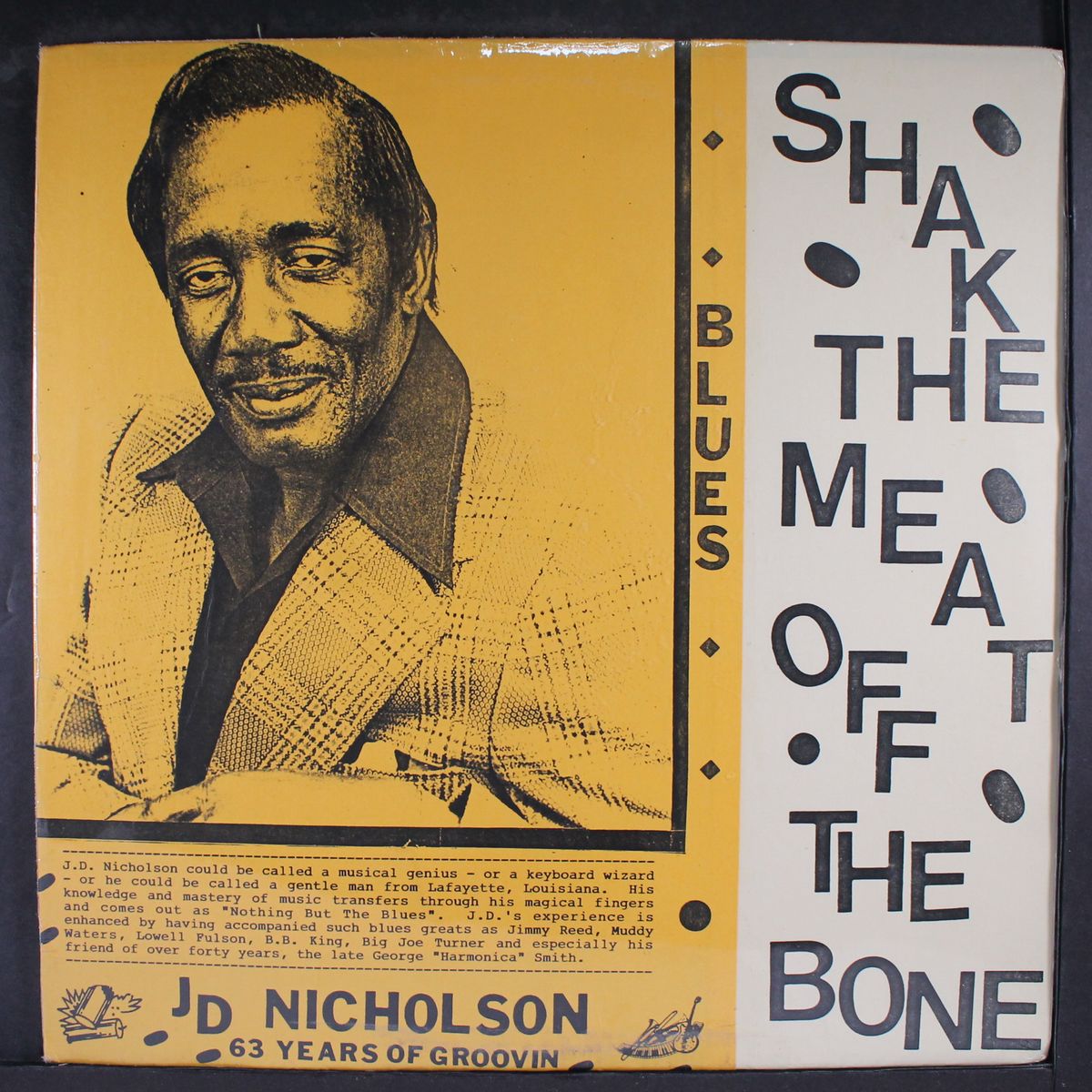 shake the meat off the bone by J.D. NICHOLSON