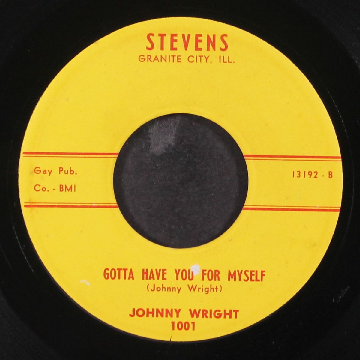 look at that chick / gotta have you for myself by JOHNNY WRIGHT